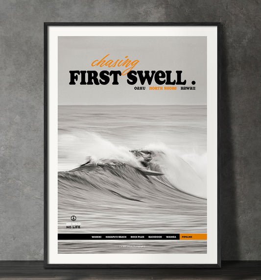 Chasing First Swell