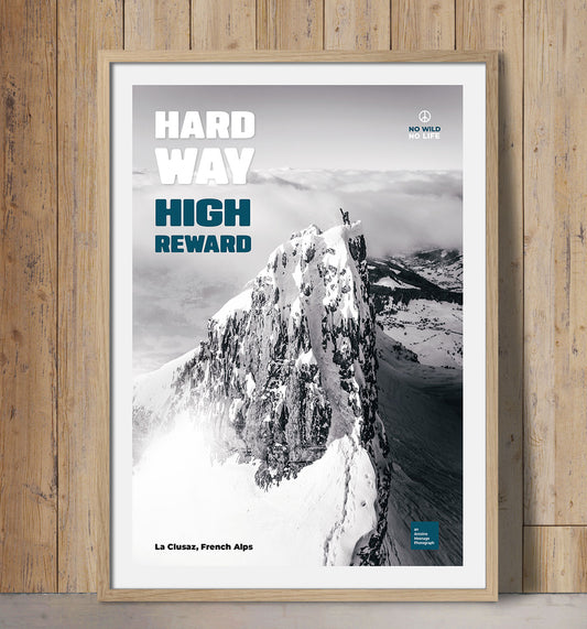 Hard way, High reward