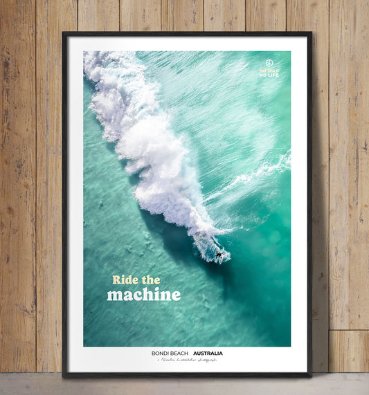 Ride the machine